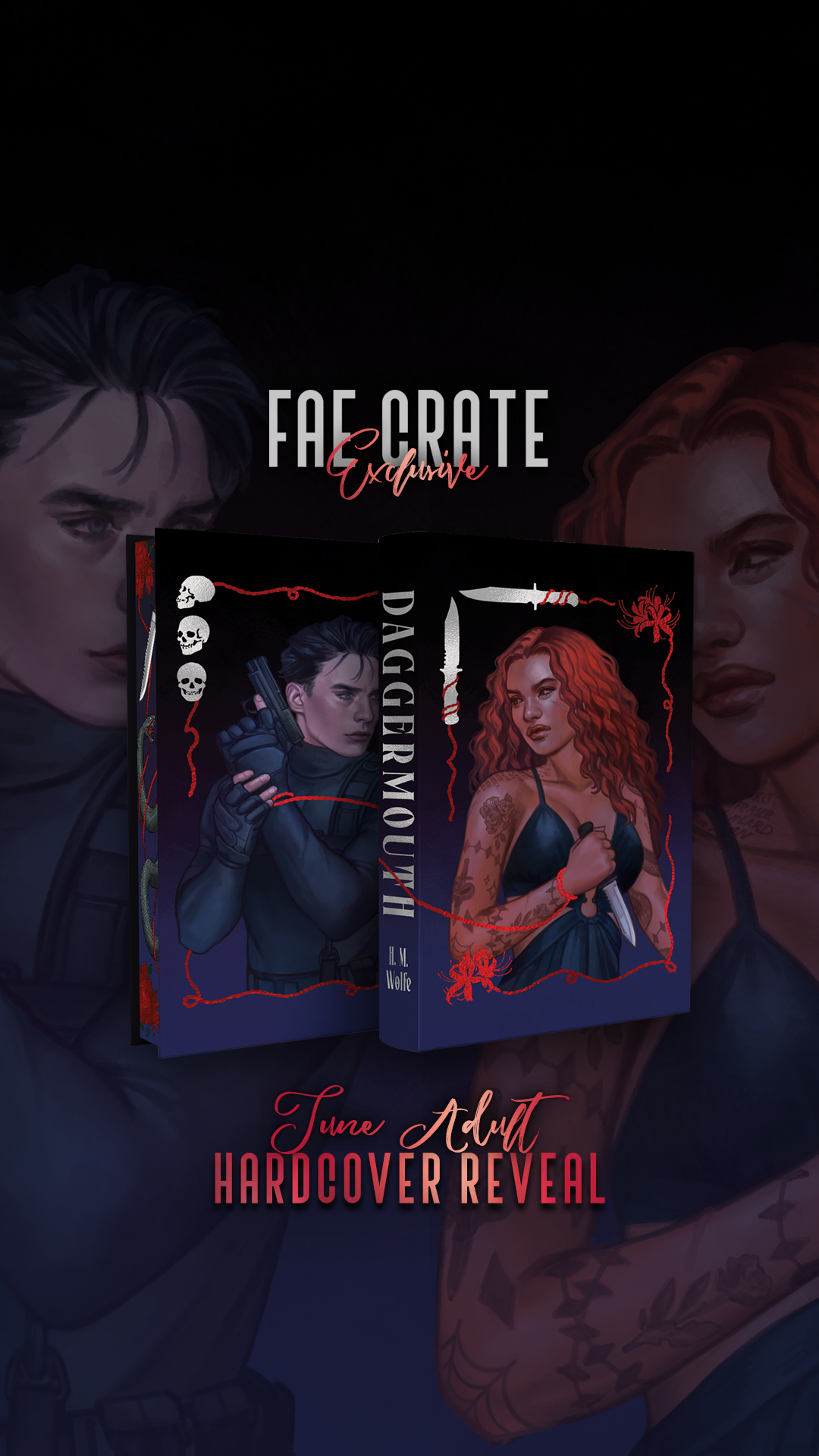 Daggermouth Exclusive Edition by H.M. Wolfe