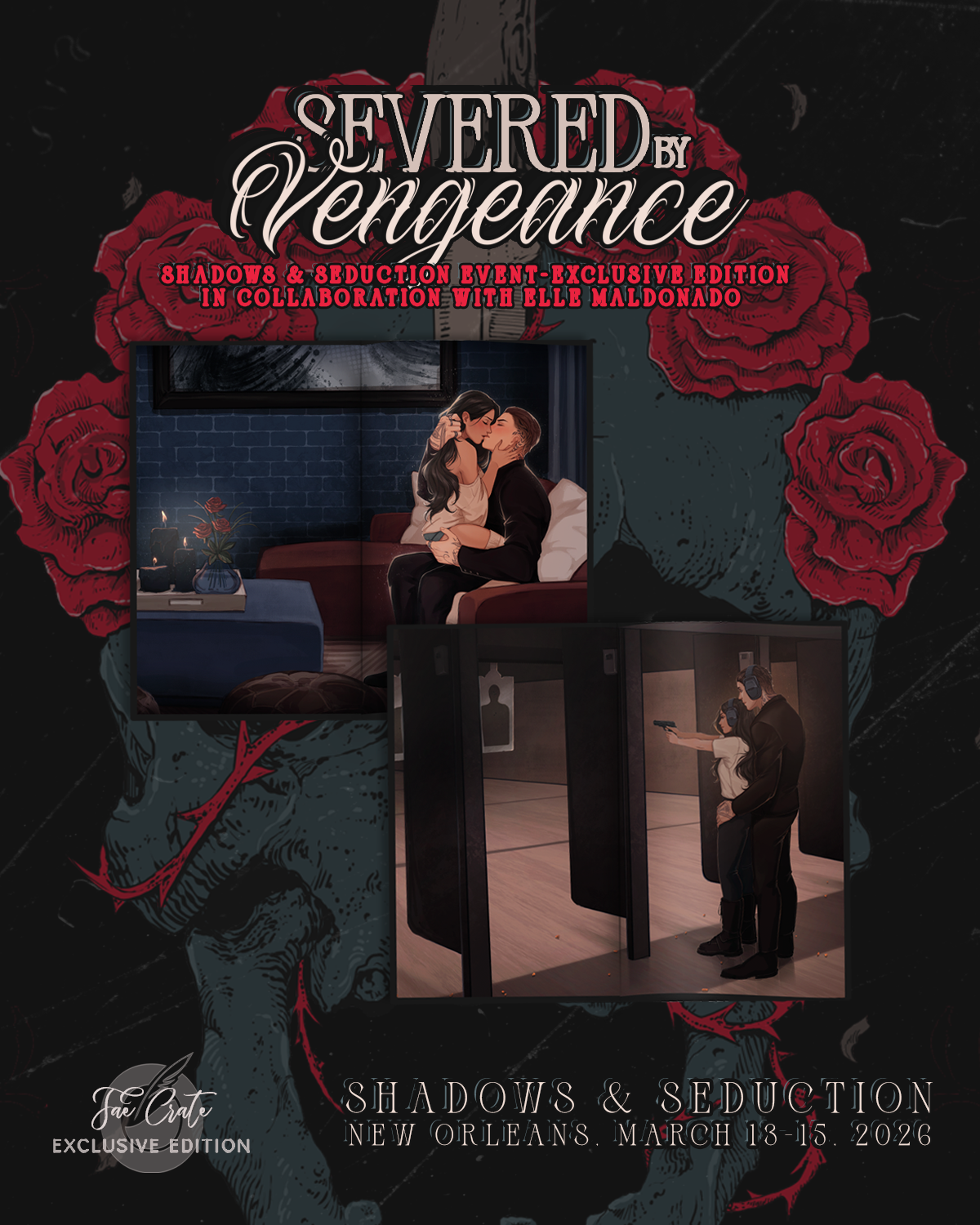 Severed by Vengeance by Elle Maldonado [A Shadows & Seduction Event-Exclusive Edition]